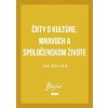 Črty o kultúre, mravoch a spoločenskom živote