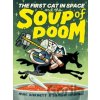 The First Cat in Space and the Soup of Doom - Barnett Mac