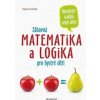 Zábavná matematika a logika pro bystré děti - Václav Fořtík