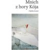 Mnich z hory Kója - Kjóka Izumi