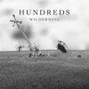 Hundreds - Wilderness / 2CD / DeLuxe [2 CD]