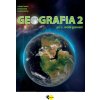 Geografia pre 2. ročník gymnázií - Tolmáči Ladislav, Gruňák Daniel, Križan František