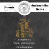Audiokniha: Evergetinos 1 - Výroky púštnych otcov - Reflexie a komentáre