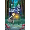 The Hunt for the Cursed Unicorn - Alex Bell, Oneworld Publications