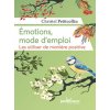 Emotions, mode d'emploi