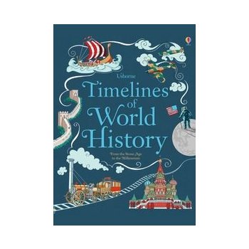 Usborne Timelines of World History - Chisholm, Jane