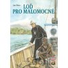 Loď pro malomocné - Jan Hora