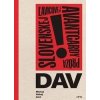 Dav. Próza slovenskej ľavicovej avantgardy