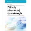 Základy všeobecnej farmakológie - Martin Kertys