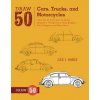Draw 50 Cars, Trucks, and Motorcycles