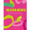 Kimchi - Jihyun 'Kimmy' Kim, Hodder & Stoughton
