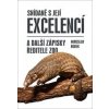 Snídaně s Její Excelencí a další zápisky ředitele zoo - Miroslav Bobek