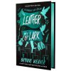 LEATHER & LARK [COLL ED] (WEAVER BRYNNE)(Pevná)