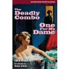 The Deadly Combo / One for My Dame