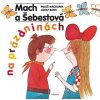 Mach a Šebestová na prázdninách - Miloš Macourek, Adolf Born