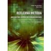 Reflexná metóda ako nástroj učenia sa v organizáciách - Lenka Theodoulides