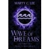 Wave of Dreams