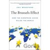 The Brussels Effect - Anu Bradford