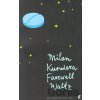 Farewell Waltz - Milan Kundera