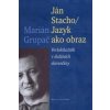 Ján Stacho Jazyk ako obraz