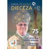 E-časopis: Naša žilinská diecéza 12/2025 - Duchovno-spoločenský časopis pre celú rodinu