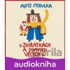 O zvířátkách a divných věcech I. LP - Alois Mikulka