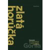 Zlatá horúčka - Tomáš Forró