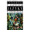 Integrace v jazycích jazyky v integraci