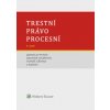 Trestní právo procesní 8 vydání - Jaroslav Fenyk Dagmar Císařová Tomáš Gřivna a kol