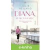 E-kniha Diana, kráľovná sŕdc - Julie Heiland