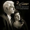Benoit David/Monheit Jane - 2 In Love [CD]