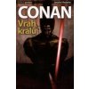Conan: Vrah králů - Jaroslav Mostecký