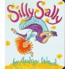 Silly Sally (Audrey Wood)(Leporelo)