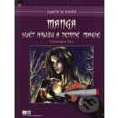 Naučte se kreslit Manga - Svět hrůzy a temné magie - Christopher Hart