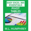 Excel 365 Pivot Tables (M.L. Humphrey)(Brožovaná)
