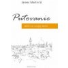 Putovanie - James Martin SJ