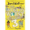 The World´s Worst Children 3