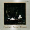 Hammel Pavol, Varga Marián, Peteraj Kamil: Všetko je inak - CD