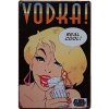 Ceduľa Vodka Real Cool 30cm x 20cm Plechová tabuľa