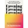 Fawning (CLAYTON INGRID)(Pevná)