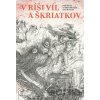 V ríši víl a škriatkov - Marianna Oravcová, Dušan Kallay (ilustrátor)