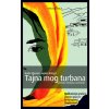 Tajna mog turbana (Nadia Ghulam,Agnes Rotger)(Pevná)