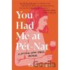 You Had Me at Pet-Nat - Rachel Signer