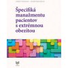 Špecifiká manažmentu pacientov s extrémnou obezitou - Adela Penesová, Libuša Nechalová