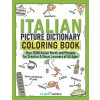 Italian Picture Dictionary Coloring Book (Lingo Mastery)(Brožovaná)