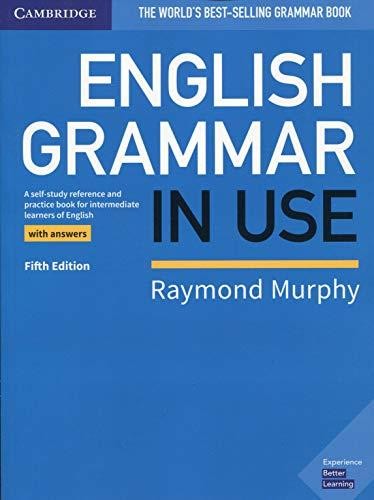 English Grammar in Use Book with Answers 5E - Raymond Murphy