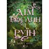 Dim roslyn i ruïn - Erin A. Craig