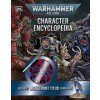 Warhammer 40,000 Character Encyclopedia: Includes Lieutenant Titus Miniature - Wade Pryce