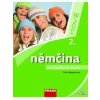 Němčina pro jazykové školy nově 2 UČ (Věra Hoppnerová)