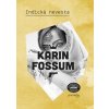 Indická nevesta - Karin Fossum